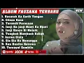 Download Lagu FAUZANA - BASARAH KA GARIH TANGAN LAGU MINANG TERBARU FULL ALBUM TERPOPULER 2024 VIRAL TIKTOK