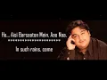 Bheegi Bheegi Raaton Mein Lyrical.adnan sami..