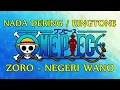 Download Lagu Nada Dering One Piece - Zoro | ''Negeri Samurai/Wano Kuni'' | Terbaru 2021