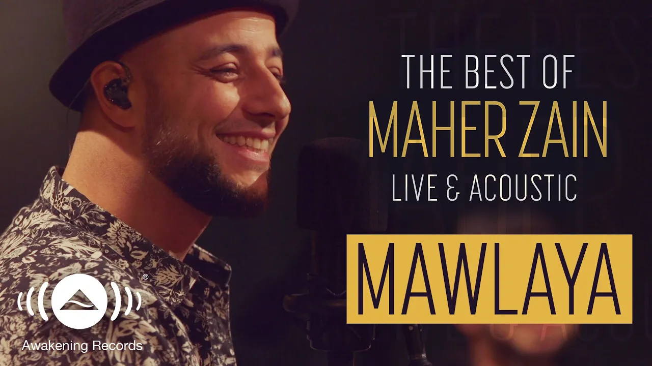 Maher Zain - Mawlaya | ماهر زين - مولاي | The Best of Maher Zain Live & Acoustic