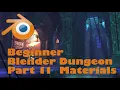 Blender Dungeon Part 11 Materials