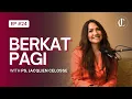BERKAT PAGI | With Ps. Jacqlien Celosse | Episode 24