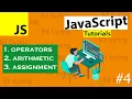 Operators JS Arithmetic Assignment lecture 4