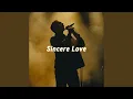 Download Lagu Sincere love