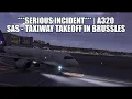 Lagu SERIOUS INCIDENT: How Did This Happen? SAS A320 Taxiway Takeoff Attempt in Brussles (EBBR)