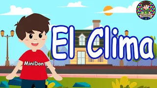 El clima para niños. Los tipos de climas en el mundo