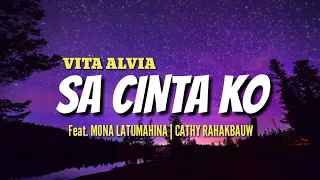 Download VITA ALVIA - SA CINTA KO (Lirik) Feat. MONA LATUMAHINA \u0026 VATHY RAHAKBAUW MP3