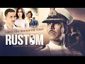 Rustom Full Movie in 4K Blockbuster movie | Akshay Kumar | Ileana D'Cruze