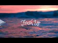 Download Lagu tubebackr - Fresh Up