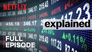 Download Explained | The Stock Market | FULL EPISODE | Netflix MP3