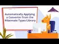 Automatically Applying a Converter from the Hibernate Types Library JPA Buddy