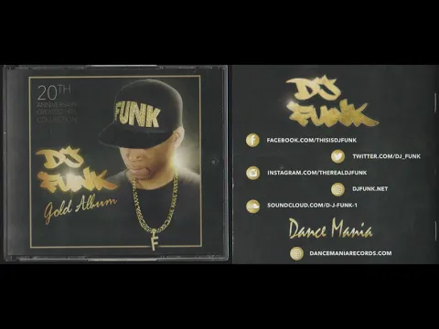 DJ Funk Gold Album Chicago Ghetto House Juke Full Megamix