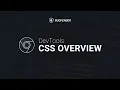 Google Chrome Dev Tools - CSS Overview