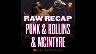 Download Raw Recap: CM Punk, Seth Rollins, \u0026 Drew McIntyre Burn It Down MP3