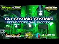 Download Lagu DJ AYANG AYANG TERBARU FULL PARTY || PAS AUDIO PRODUCTION BY IRPAN DISCJOKEY