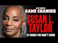 Susan L Taylor the Legendary Editor in Chief Game Changer
