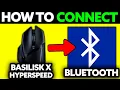 How To Connect Razer Basilisk X Hyperspeed Bluetooth 2025 - Step by Step
