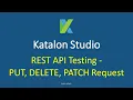 Katalon Studio - REST API Testing