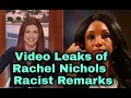 leaks of Rachel Nichols making racist remarks about ESPN colleague Maria Taylor