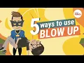 Phrasal Verbs in English Blow Up