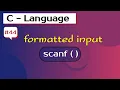Formatted input function in c scanf function in c programming in c