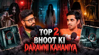 Top 2 Bhoot Ki Darawni Kahaniya || Best Of RealTalk