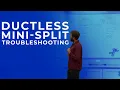 Ductless Mini-Split Troubleshooting Common Issues Solutions