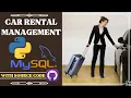 Python Projects Tkinter GUI Car Rental Management System with Mysql
