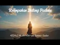 Download Lagu Kelimpahan Datang – Saat Aku Diam”432Hz Musik Afirmasi | Hypnotc Mantra untuk Menerima
