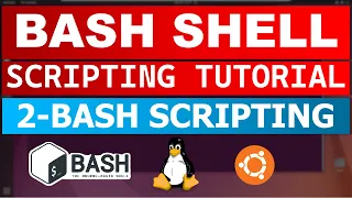 Bash Shell Scripting Tutorial 2 - Bash Scripting