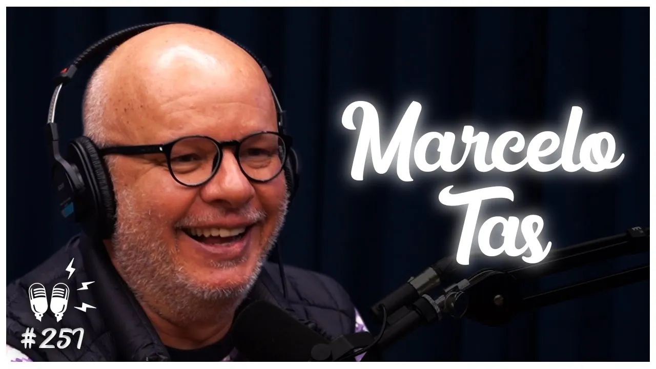 MARCELO TAS - Flow Podcast #257