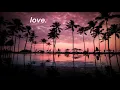 love. ~ kendrick lamar, zacari // 5 hour loop // lyrics in description