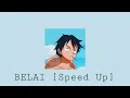 Download Lagu Bunga \u0026 Amsyar Leee - Belai [Speed Up tiktok version]