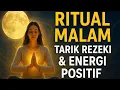 Download Lagu 👉 “Ritual Malam Rahasia Saat Lagi Terpuruk 🔮 Tarik Rezeki \u0026 Energi Positif Instan!”