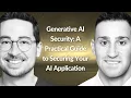 A Practical Guide to Securing Your AI Application Manuel Heinkel Puria Izady Conf42 LLMs 2024