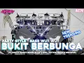 Download Lagu YANG LAGI VIRAL !! DJ BUKIT BERBUNGA BASS WUT WUT STYLE PARTY COCOK BUAT KARNAVAL-DEYEKA FNDRCTN