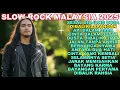 Koleksi Slow Rock Malaysia 2025 | Lagu Tentang Luka Lama yang Kini Jadi Kenangan Indah