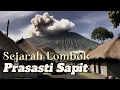 Download Lagu Sejarah Asal Usul Lombok dalam Prasasti Sapit, Desa Sapit, Lombok Timur