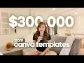 how selling canva templates changed my life