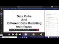Data Cube And Different Data Modelling Techniques - A Discussion