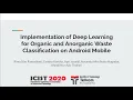 Implementation of Deep Learning for Organic and Anorganic Waste Classification on Android Mobile