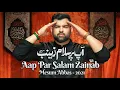 Download Lagu Aap Par Salam Zainab | Syed Mesum Abbas | New Nohay 2021 | Muharram 1443 | آپ پر سلام زینب
