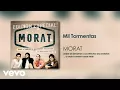 Download Lagu Morat - Mil Tormentas (Official Audio)