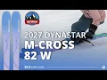 2027 Dynastar M-Cross 82 W - SkiEssentials Ski Test Review