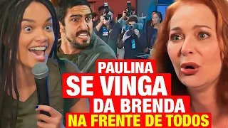 FAMÍLIA É TUDO: Paulina tem PLANO GENIAL e DESMASCARA BRENDA na frente de todos RESUMO CAPÍTULO HOJE
