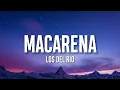 Los Del Rio - Macarena (Letra/Lyrics) (Bayside Boys Remix)