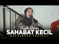 Sahabat Kecil - Ipang (Cover by Nasytha Rohima ft Dedi Nadaswara Project)