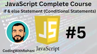 JavaScript Complete Course if else Statement CodingWithRohani