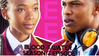 blood u0026 water season 2 episode 1 