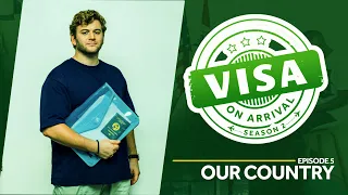 visa on arrival s2 our country episode 5 